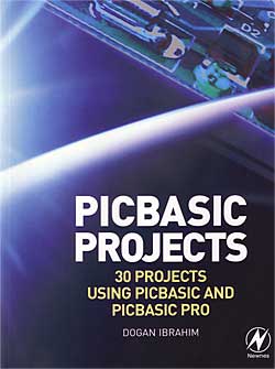 PICBASIC PROJECTS - 30 Projects Using PICBASIC and PICBASIC PRO
