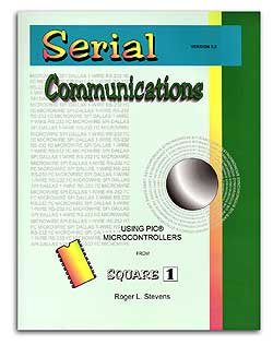 Serial Communications Using PIC Microcontrollers